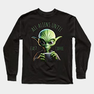 First Coffee Long Sleeve T-Shirt